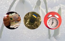 Що зміниться з березня: виплати сімʼям військових, вилучення банкнот та переведення годинників